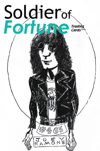 Soldier of Fortune, #465, Joey Ramone